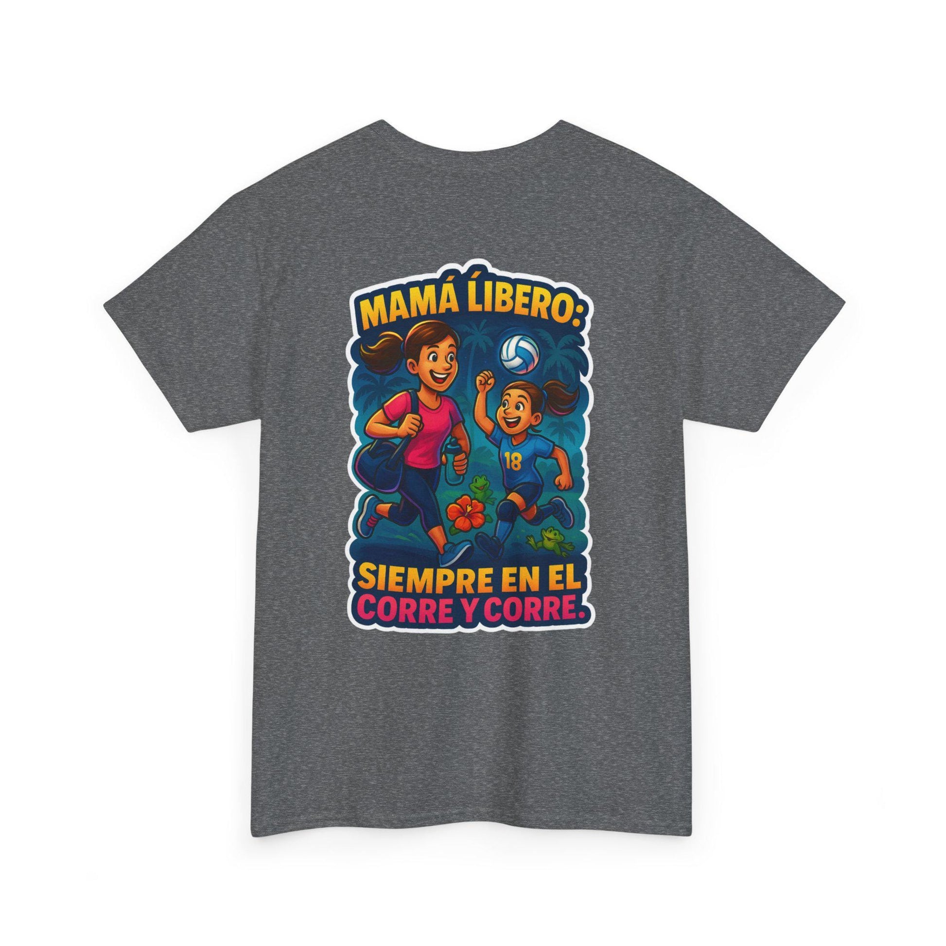 Camiseta Mamá Líbero - Siempre en el Corre y Corre | Volley y Bembe