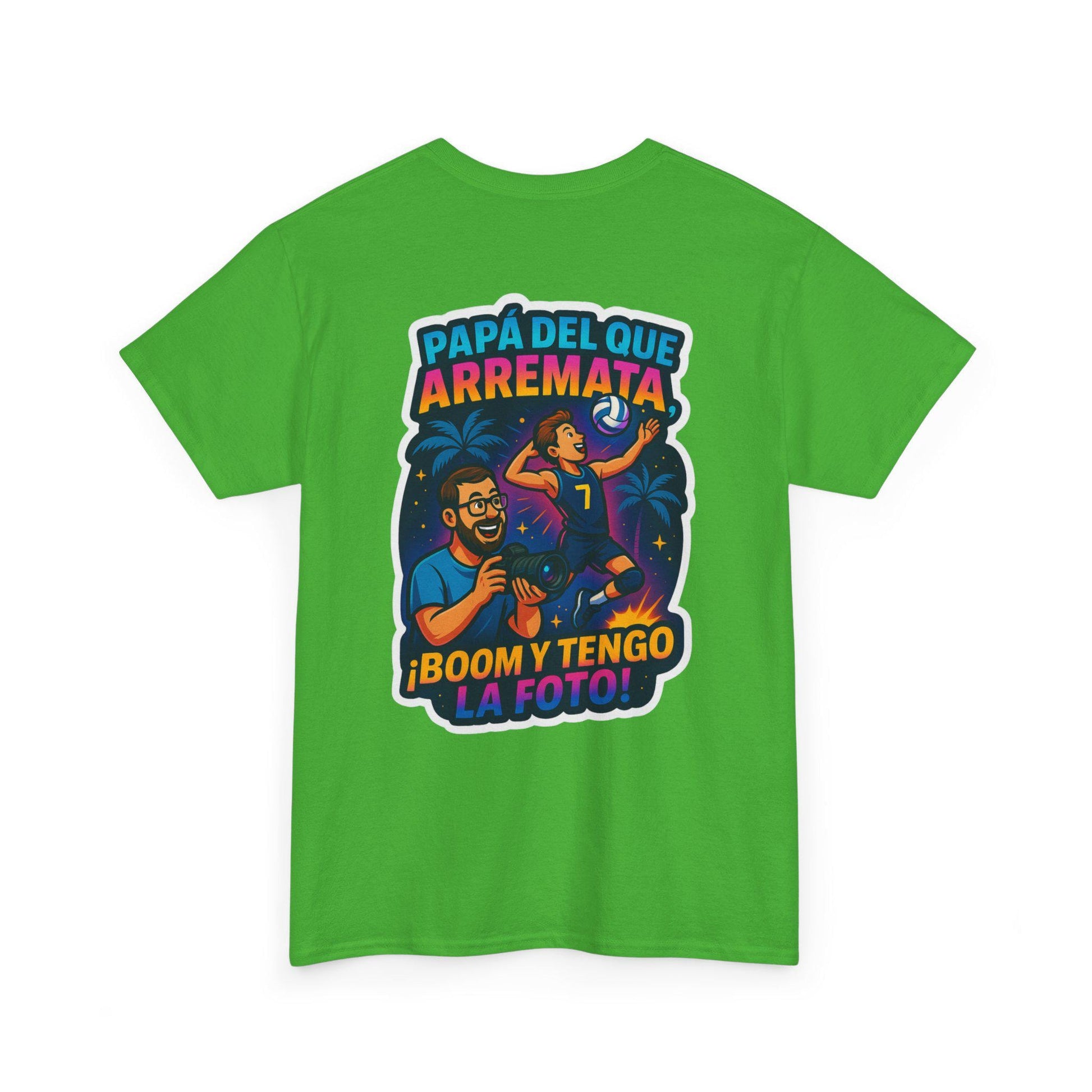 Camiseta Papá del que Arremata - ¡Boom y Tengo la Foto! | Volley y Bembe