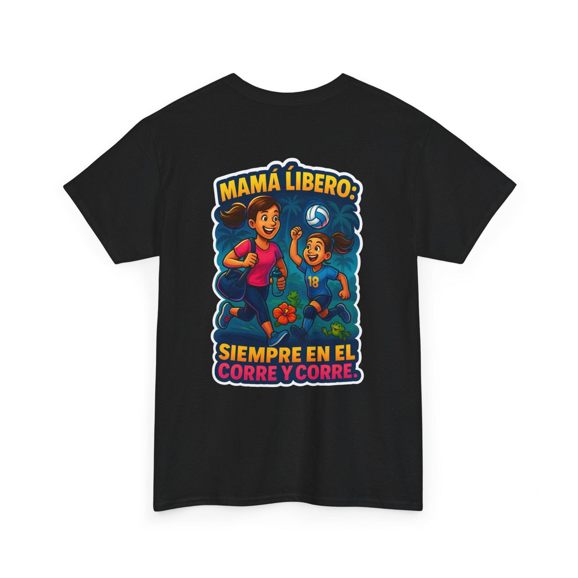 Camiseta Mamá Líbero - Siempre en el Corre y Corre | Volley y Bembe