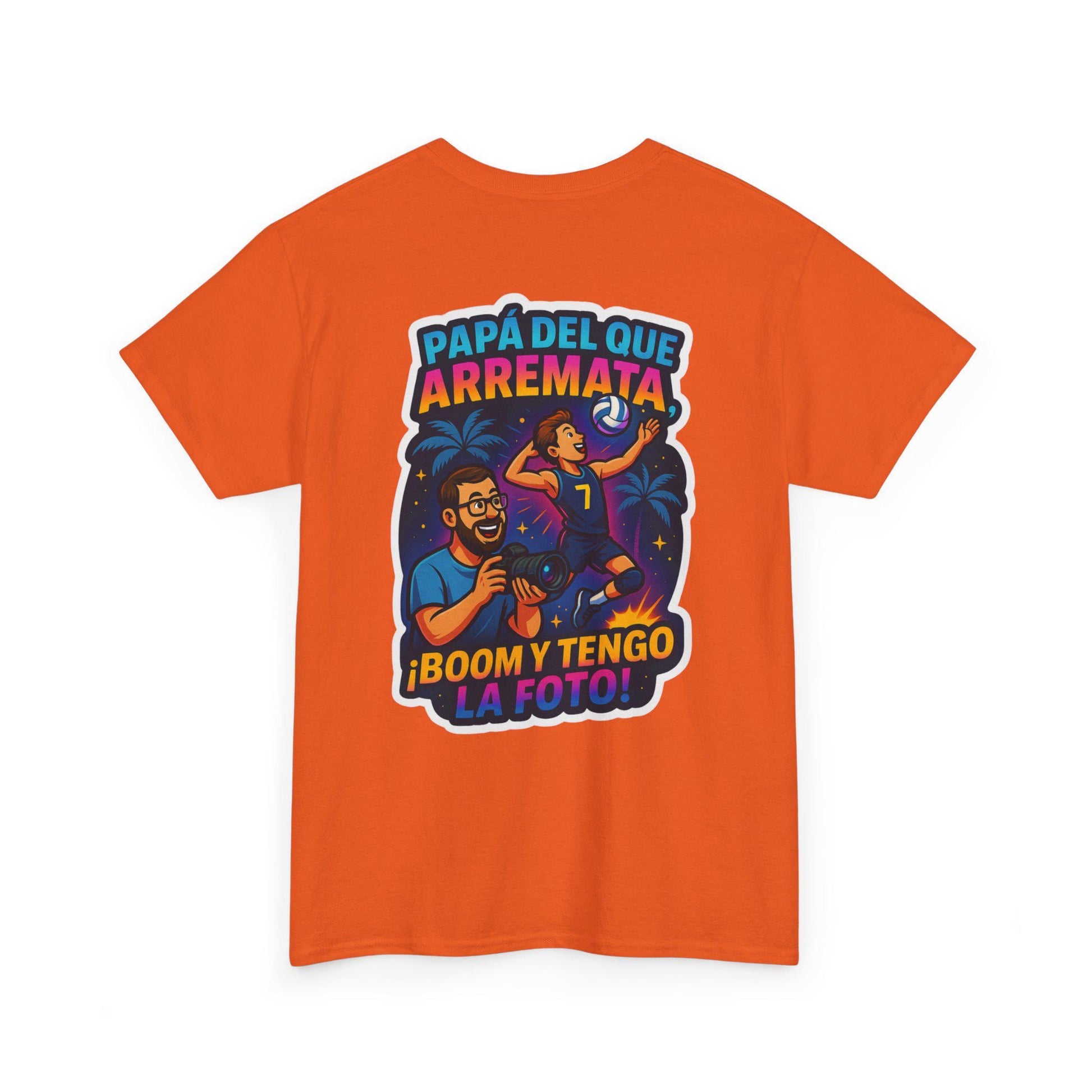Camiseta Papá del que Arremata - ¡Boom y Tengo la Foto! | Volley y Bembe