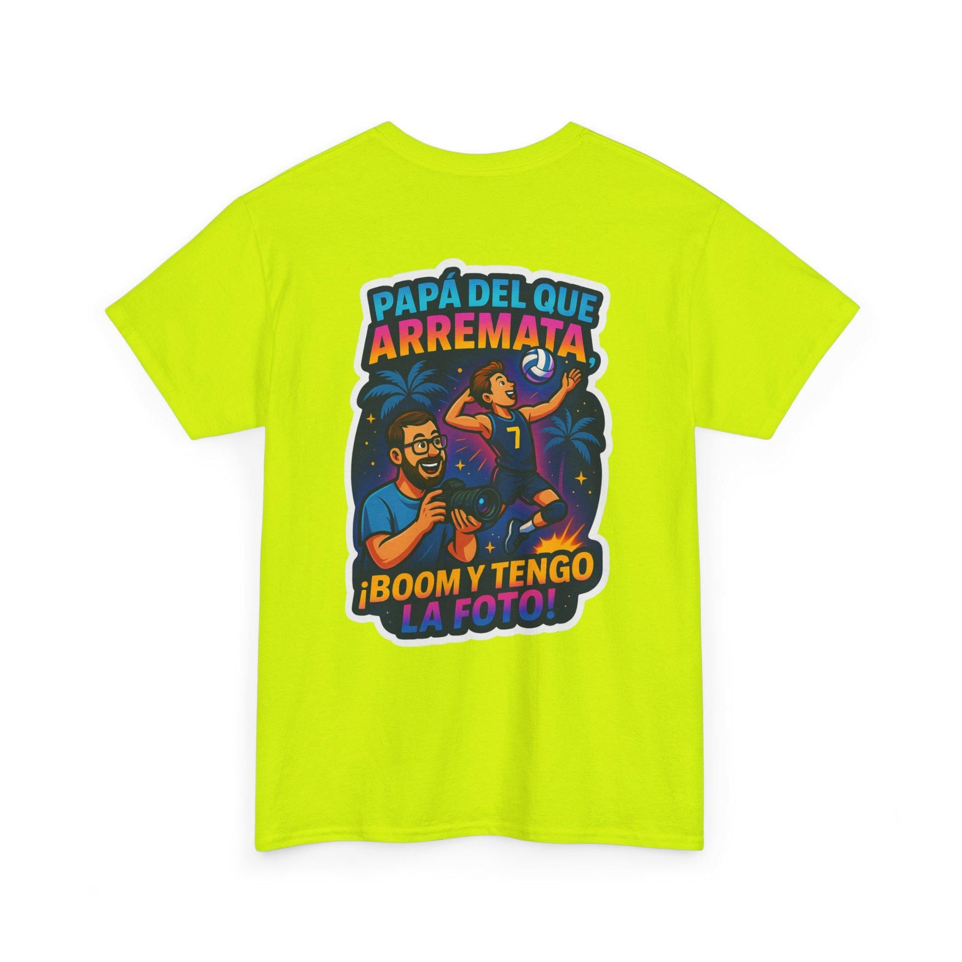 Camiseta Papá del que Arremata - ¡Boom y Tengo la Foto! | Volley y Bembe